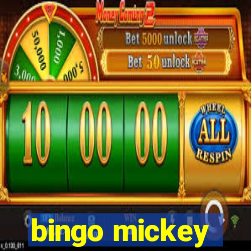 bingo mickey