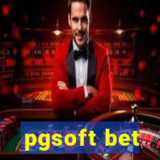 pgsoft bet