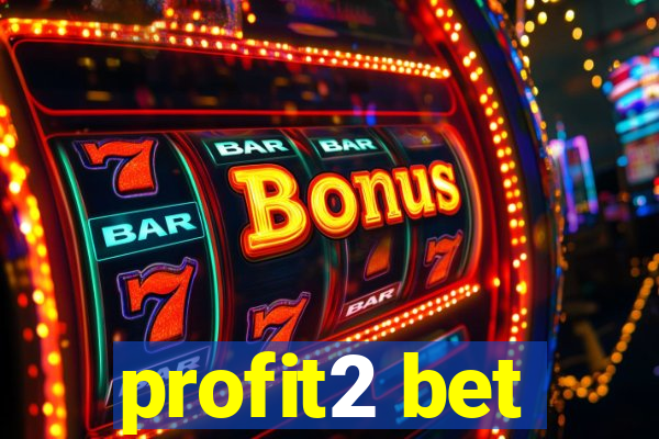 profit2 bet