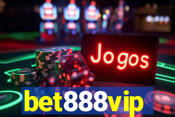 bet888vip