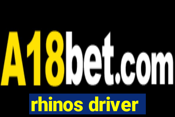 rhinos driver