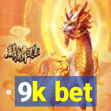 9k bet