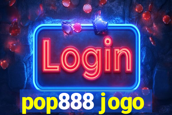 pop888 jogo