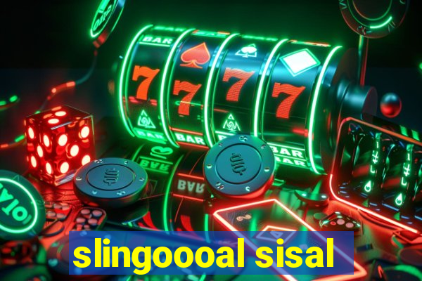 slingoooal sisal