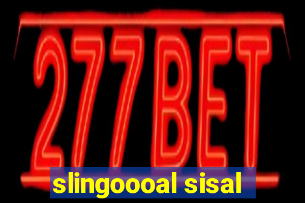 slingoooal sisal