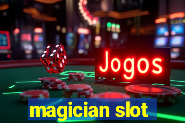 magician slot