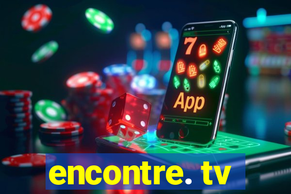 encontre. tv