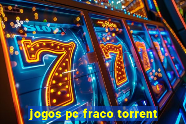 jogos pc fraco torrent