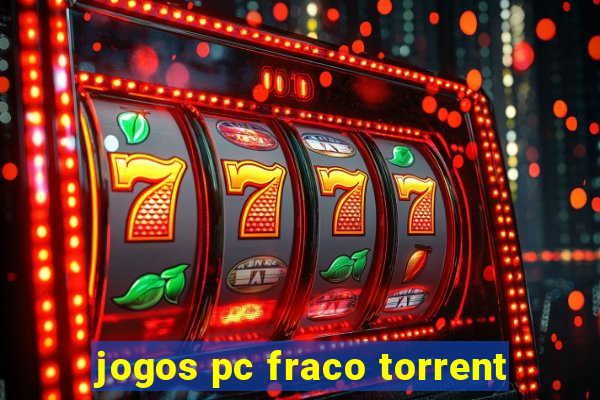 jogos pc fraco torrent