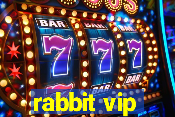 rabbit vip