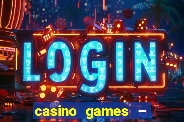 casino games – walk of fame