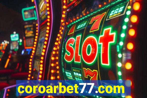 coroarbet77.com