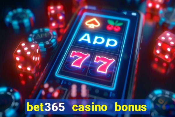 bet365 casino bonus code nj