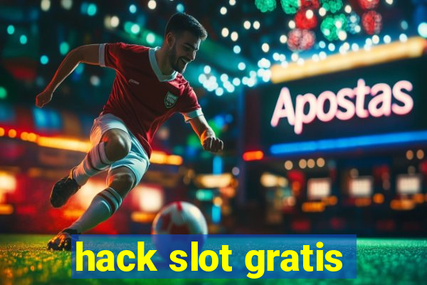 hack slot gratis