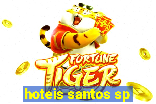 hoteis santos sp