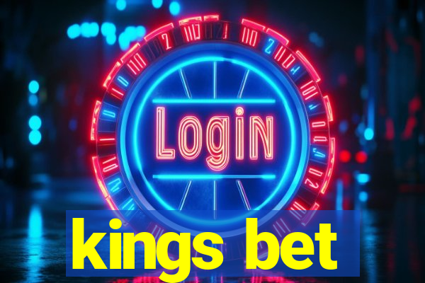 kings bet