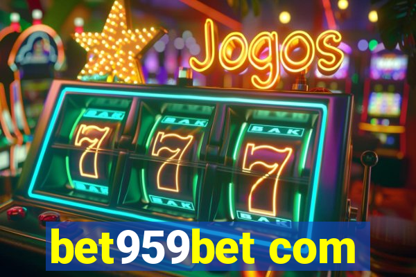 bet959bet com