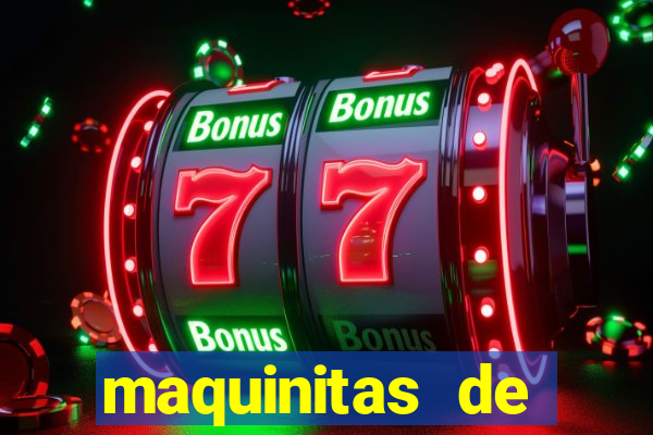 maquinitas de casino gratis