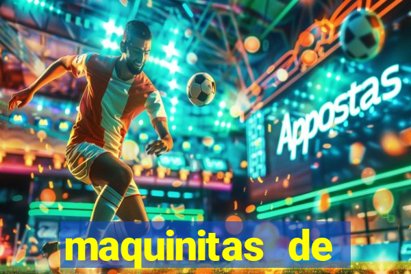 maquinitas de casino gratis