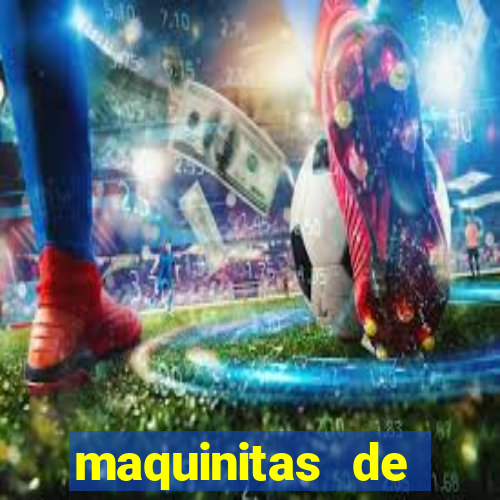 maquinitas de casino gratis