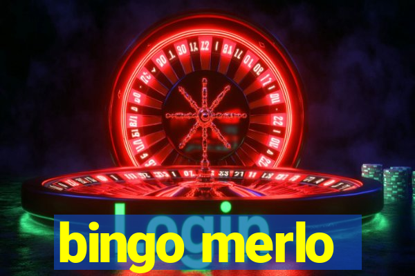 bingo merlo