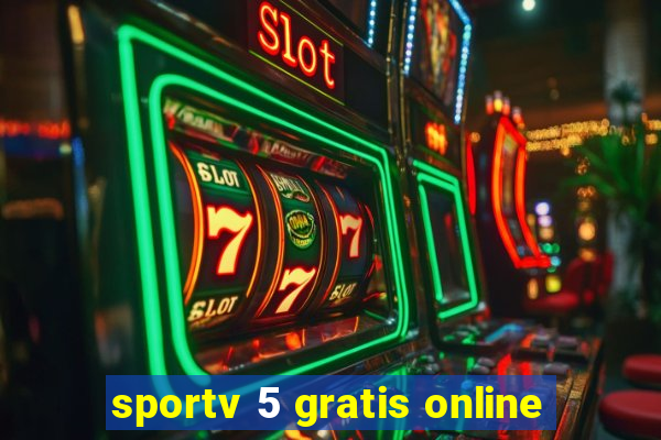 sportv 5 gratis online