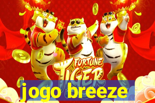 jogo breeze