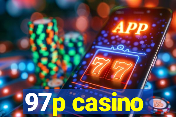 97p casino