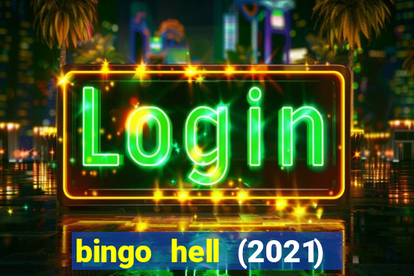 bingo hell (2021) movie wallpapers