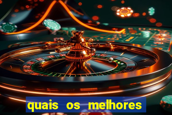 quais os melhores jogos de casino online