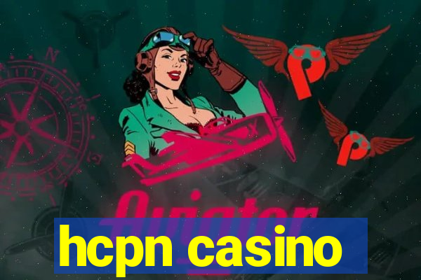 hcpn casino