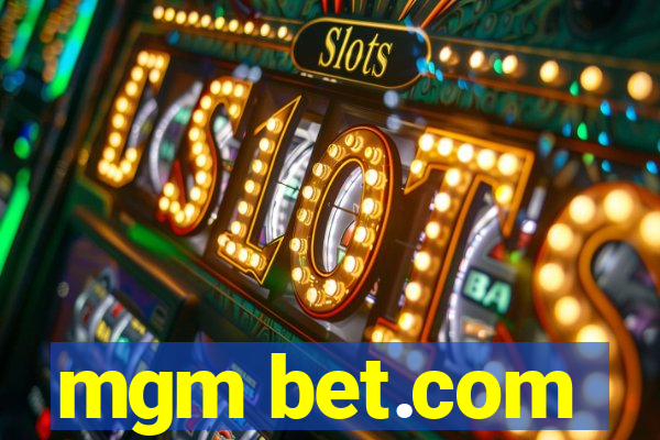 mgm bet.com