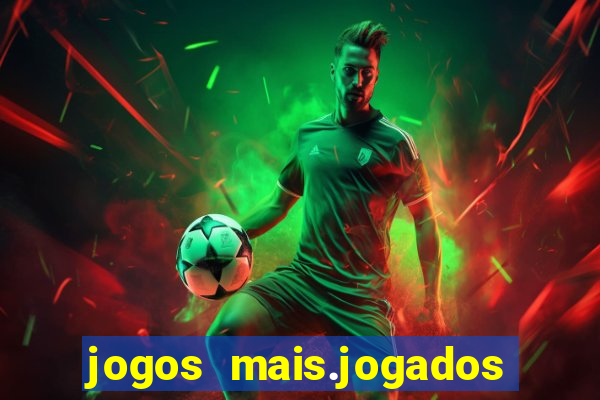 jogos mais.jogados do mundo