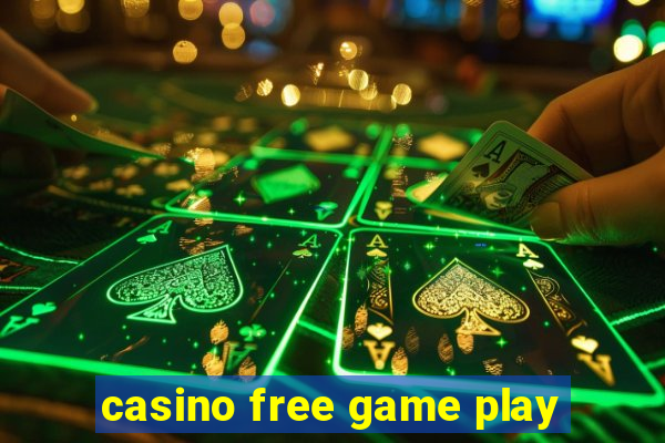 casino free game play