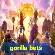 gorilla bets