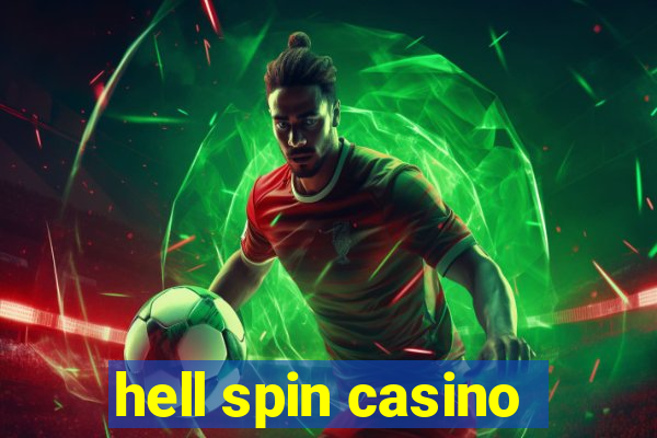 hell spin casino