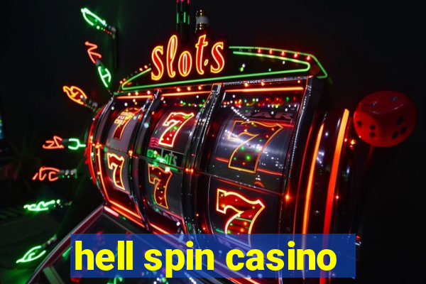 hell spin casino