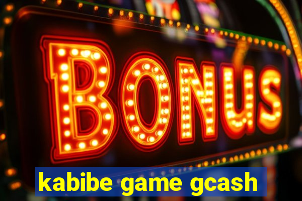 kabibe game gcash