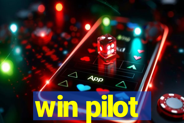 win pilot