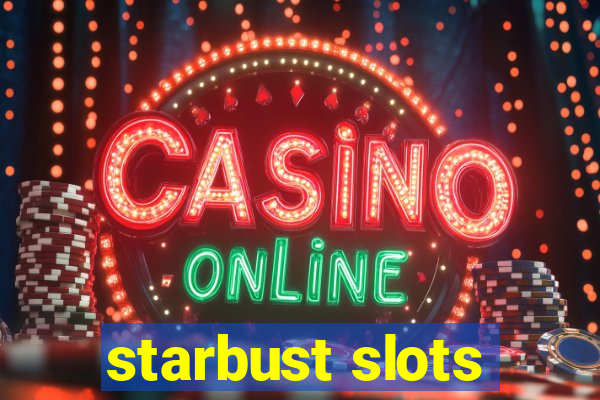 starbust slots