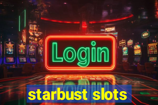 starbust slots