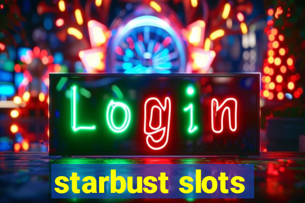 starbust slots