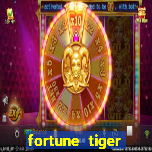 fortune tiger rodada gratis