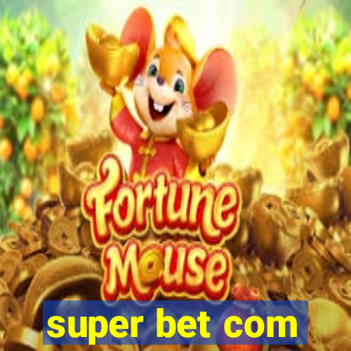 super bet com