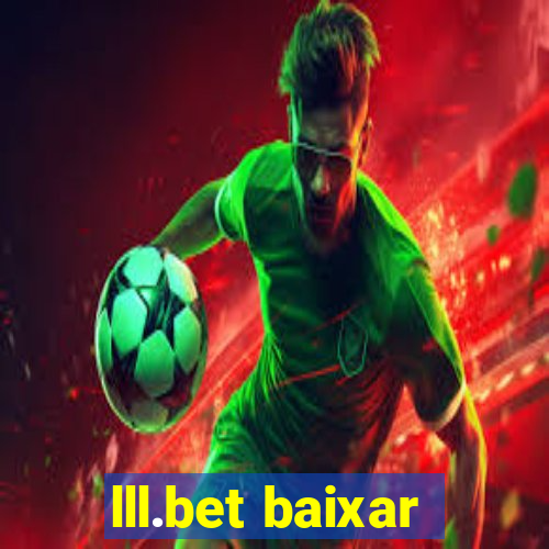 lll.bet baixar