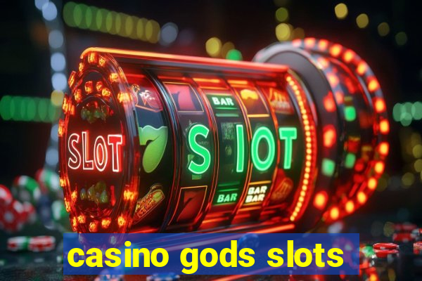 casino gods slots