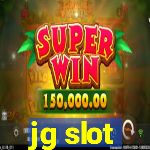 jg slot