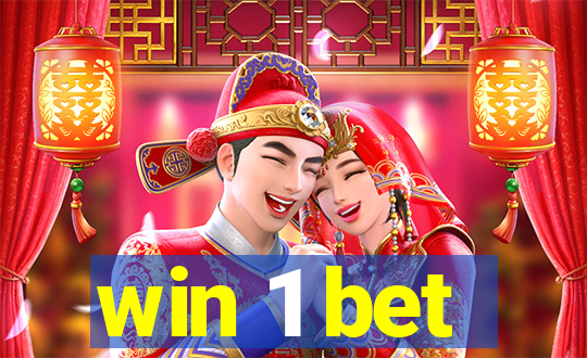 win 1 bet