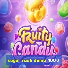 sugar rush demo 1000