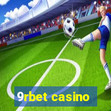 9rbet casino